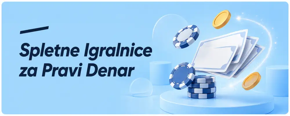 Igralnice za Pravi Denar